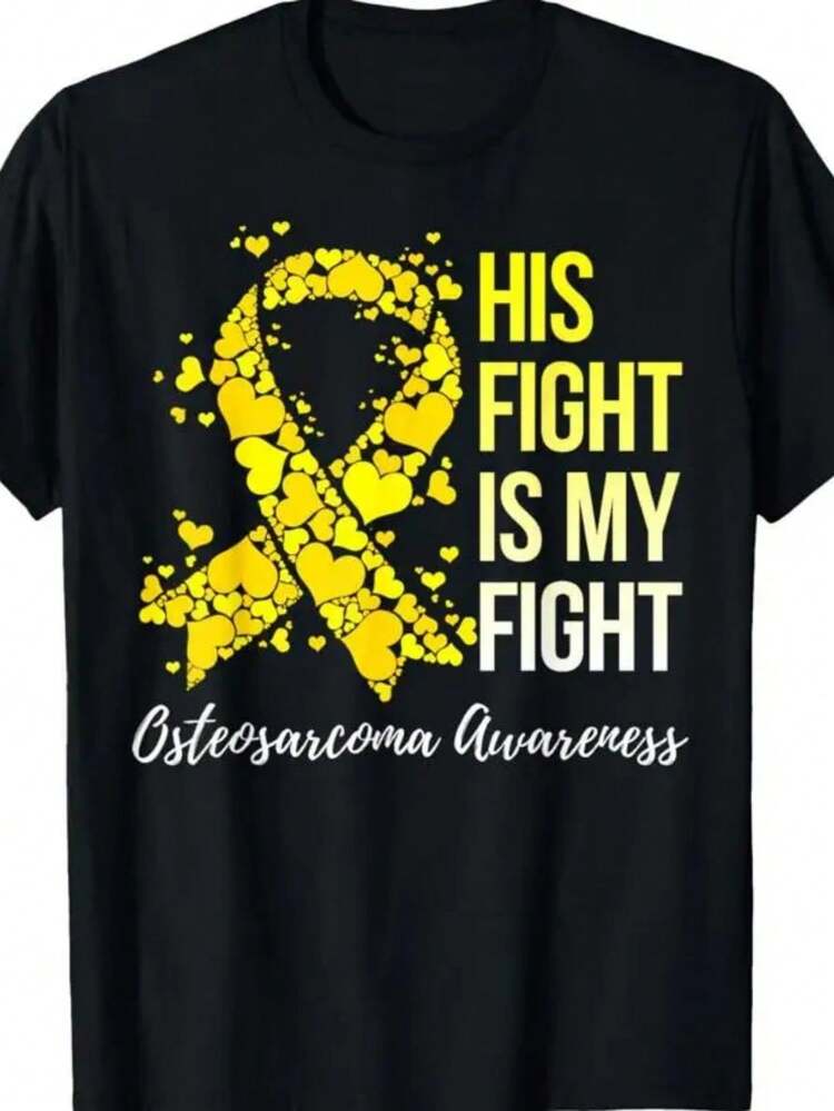 His Fight Is My Osteosarcoma Awareness T Shirt 1 pieza Camiseta con estampado de letras de dibujos animados, 220g de algodón puro pesado 100% Camiseta gráfica unisex - Camiseta de algodón suave para uso diario con diseño de impresión genial para hombres y mujeres. - Negro 11 - Añade 1