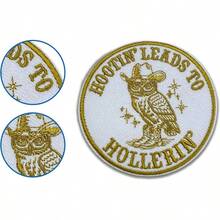 Hootin' Leads To Hollerin' Patch 3 Inches Funny Sarcastic Owl Western Cowboy Country Iron On/Sew On Embroidery Fabric Applique Patches Trucker Hats Clothes Backpack Accessories Friends Gifts - 環形貼片 - 查看 2
