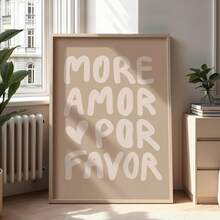 1幅“More Amor Por Favor”帆布画，简约米色焦糖拿铁色调，浪漫爱情主题装饰画，适用于卧室、办公室、客厅、咖啡厅、宿舍等场所。现代水墨帆布画，客厅装饰画，简约墙面艺术，艺术设计装饰礼品，可选画框。 - 彩色 - 查看 5