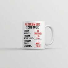 Retirement Weekly Schedule Mug Funny Sarcastic Retired Coffee Cup Christmas Gifts,1pc, 11oz Ceramic Coffee Mug With  - Insulated, Hand Wash Only - The Perfect Gift For Coffee Lovers, Men And Women - White - View 6