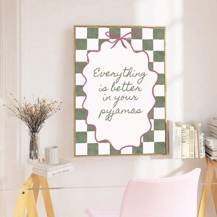 1pc Framed/Unframed Everything Is Better In Your Pyjama Canvas Poster Green Checkered Pink Bow Typography Quote Wall Art Print Minimalist Girly Room Aesthetic Decor Painting For Dorm, Living Room, Bedroom, Modern Home Decoration