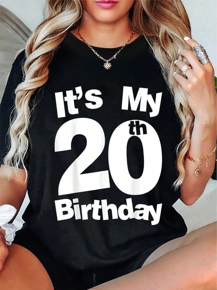 100% Cotton Birthday It Is My 20 Birthday 20th Birthday T-Shirt Women's Streetwear Graphic Tee Black Crew Neck Vacation Tops - 黑色 - 查看 1