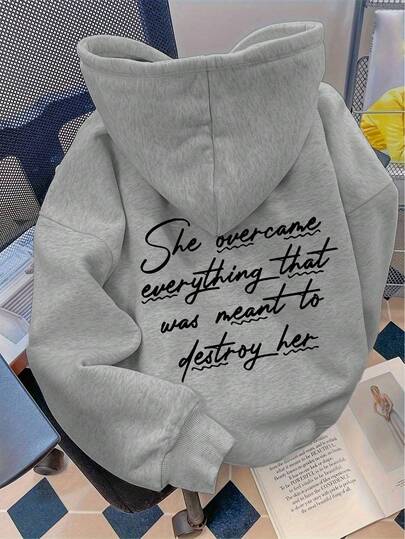 This Women's Sweatshirt Is Printed With The Inspirational English Slogan "She Conquered All The Things Destined To Destroy Her". This Casual And Comfortable Loose-Fit Top Is A Versatile Fashion Piece For Autumn And Winter, Suitable For Daily Wear And Commuting. It Is A Drawstring Hooded Pullover Sweatshirt, Perfect For The Fall And Winter Seasons.