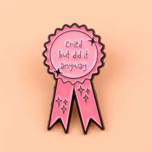 This Pink Inspirational Enamel Brooch Can Be Worn As A Lapel Pin, Badge, Backpack Decoration, Or Jewelry Gift. The Brooch Is Engraved With The Words "Cried But Still Did It", Making It A Perfect Gift For Christmas, Valentine's Day, Weddings, Birthday Parties, And Other Occasions For Women. - Multicolor - View 2