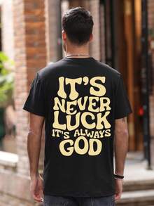 Camiseta de manga corta casual y versátil para hombres con eslogan en inglés "IT'S NEVER LUCK IT'S ALWAYS GOD" impreso - Negro - Ver 4