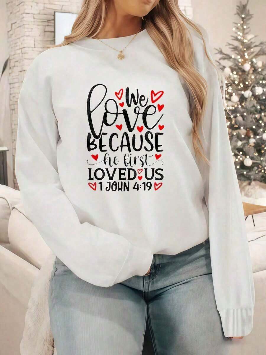 Women's Valentine's Day Sweatshirt With "Love Because We Come First" Design, Long-Sleeved Crew Neck Printed Sweatshirt, Let Love Warm Up - 白色 - 查看 1