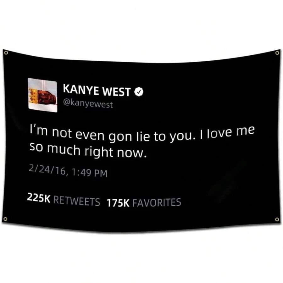 Eksent Tweet Flag- I'm Not Even Gon Lie To You. I Love Me So Much Right Now Flag West Tapestry (3x5 Feet, Heavy Duty, 150D Polyester) For College Dorm Man Cave - 彩色 - 查看 1