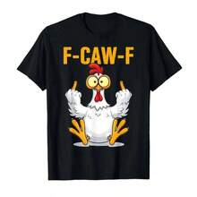Camiseta divertida F-Caw-F Chicken FCAWF Chicken Meme para hombres y mujeres, 100% algodón, camisetas de manga corta unisex - Negro - Ver 11