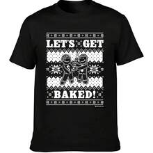 "Let's Get Baked 420" T-Shirt, Ugly Sweatshirt, Christmas T-Shirt - Black - View 1