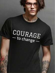 Camiseta de Aniversario de Recuperación de Adicción - ;CORAJE para CAMBIAR; Impresión Motivacional. Camiseta de algodón de manga corta unisex. Cuello redondo de ajuste regular. Lavable aáquina, negro con texto blanco. Ropa Motivacional. Diseño de texto en negrita. Ropa cómoda - Negro - Ver 7