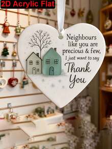 2D平面心形亚克力挂饰，“像你一样珍贵的邻居”字母印花，节日礼物，适用于背包、汽车后视镜和家居装饰，圣诞装饰品 - 彩色 - 查看 3