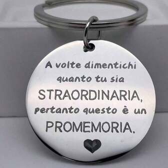 1 st italiensk inspirerande citat nyckelring i avslappnad stil, rund nyckelring i rostfritt stål med graverat meddelande, perfekt present till vänner