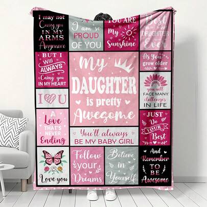 1 件装柔软亲肤法兰绒毯 - 粉色系列 女儿暖心祝福语主题 跨境热销柔软舒适毯 卧室/沙发毯 新年礼物 送给女儿的暖心礼物