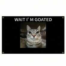 1pc "Wait, I'm A Goat" Funny Cat Banner, 3x5 Ft, Double-Layered Polyester Canvas With Brass Grommets, Indoor/Outdoor Decorative Sign, Mother's Day/Father's Day Gift, Party Decoration, Home Decor, Birthday Decoration - Black - View 12
