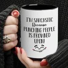 Koralgraph Ich bin sarkastisch, weil es verpönt ist, Leute zu schlagen! Bedruckter Tee-Kaffee-Keramikbecher - Lustiger bedruckter Kaffeebecher - Tolle Geschenkidee MG4677