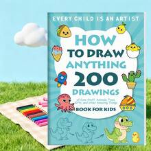 2-Book Set Of Parent-Child Drawing Instructional Books, 200 Patterns To Learn Drawing All Things, Animals, Food, Cartoon Elements Drawing Tutorial