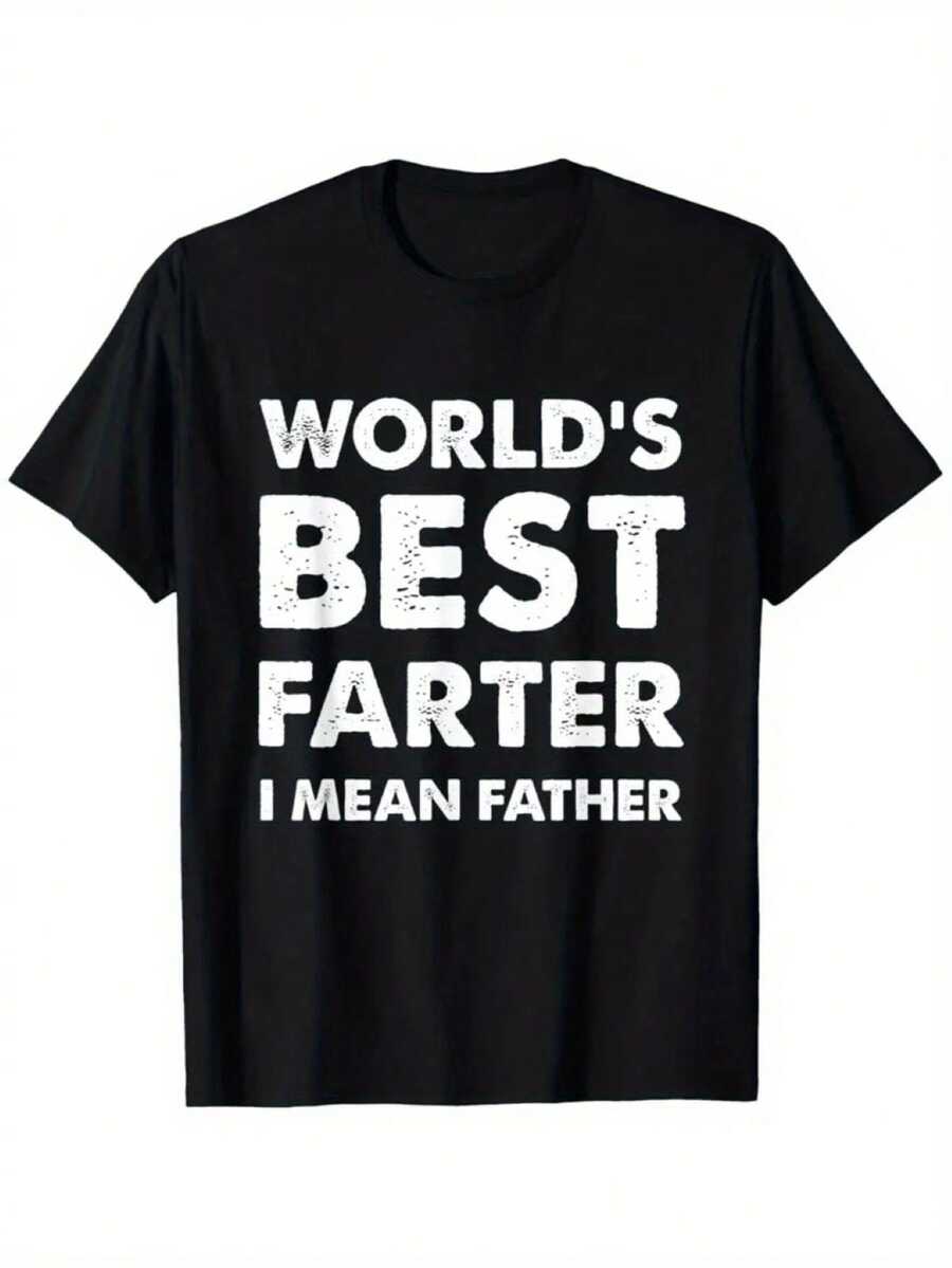 Camiseta Casual Negra de Manga Corta para Hombre con Impresión Humorística 'El Mejor Farter del Mundo, Quiero decir Padre' - Camiseta de Verano Transpirable de Ajuste Regular con Cuello Redondo Regalo divertido lavable en máquina para papá. Camisetas del Día del Padre. Diseño de texto lúdico. Mangas rectas cómodas - Negro - Ver 1