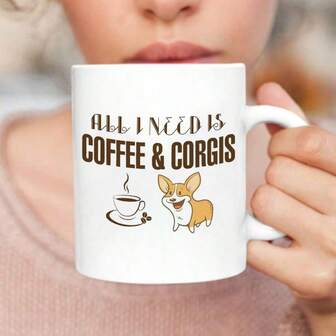 Taza de cerámica para café o té con estampado de "Todo lo que necesito es café y corgis" - Taza de café divertida con estampado - Gran idea de regalo MG2997