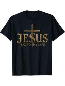 Christ Saved My Life Christian Pattern T-Shirt For Men And Women-180gsm Heavy 100 Casual Round Neck T-Shirt With Cross And Letter Pattern Faith Clothing For Church, Casual Wear, Religious Activities-Religious Clothing For Men And Women Local Community Stores In Stock Quick Release Soft Cotton Comfort Enjoy Special Discounts For Easter, Halloween, Thanksgiving, Etc. - 黑色 - 查看 1