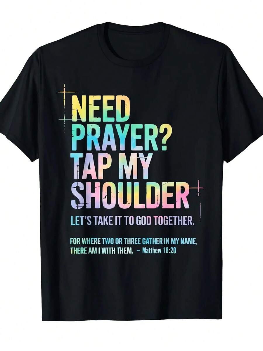 Camiseta cristiana con el versículo de Mateo 18:19-20 - ¿Necesitas oración?Diseño de Letras Multicolores y Solicitud de Oración "Tap My Shoulder", Ropa de Iglesia Unisex, Regalo Religioso para Hombres y Mujeres, Ropa Casual de Manga Corta y Cuello Redondo - Negro - Ver 1