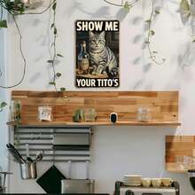 1PC 2D Flat Funny Cat Tito's Vodka Tin Sign, Vintage Cat Lover Humor Bar Metal Sign Aesthetic Room Decoration For Home Bedroom Kitchen Bar Coffee Bathroom Wall Decor, 8 X 12 IN - 杏色 - 查看 4