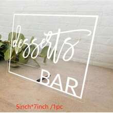 1pc Acrylic Dessert Bar Table Sign | Acrylic Wedding Table Sign, Appetizer, Cake Table Sign, Dessert Bar, Bridal Shower, Bachelorette Party, Transparent, Wedding Table Sign, Wedding Supplies, Wedding Party Supplies, Wedding Essentials, Wedding Decor - Clear - View 8