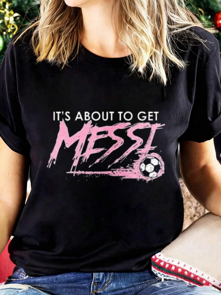 Women's T-Shirt Its About To Get  Soccer Football T Shirt Women Men Fan Gift Black Tee Suitable For Festival Partiesoutingssports And Other Festivals - 白色 - 查看 1