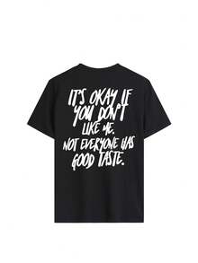 Women's "I Don't Care If You Don't Like Me" Graphic Tee, Regular Fit Funny Slogan T-Shirt, Comfortable "Not Everyone Has Good Taste" Sarcastic Casual Crew Neck Top - Black - View 3