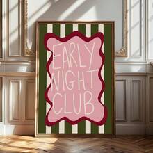 1pc Framed/Unframed Early Night Club Funny Quote Canvas Poster Retro Green Stripes Typography Wall Art Print Quirky Dopamine Decor Painting For Apartment,Living Room,Bedroom,Modern Home Decoration