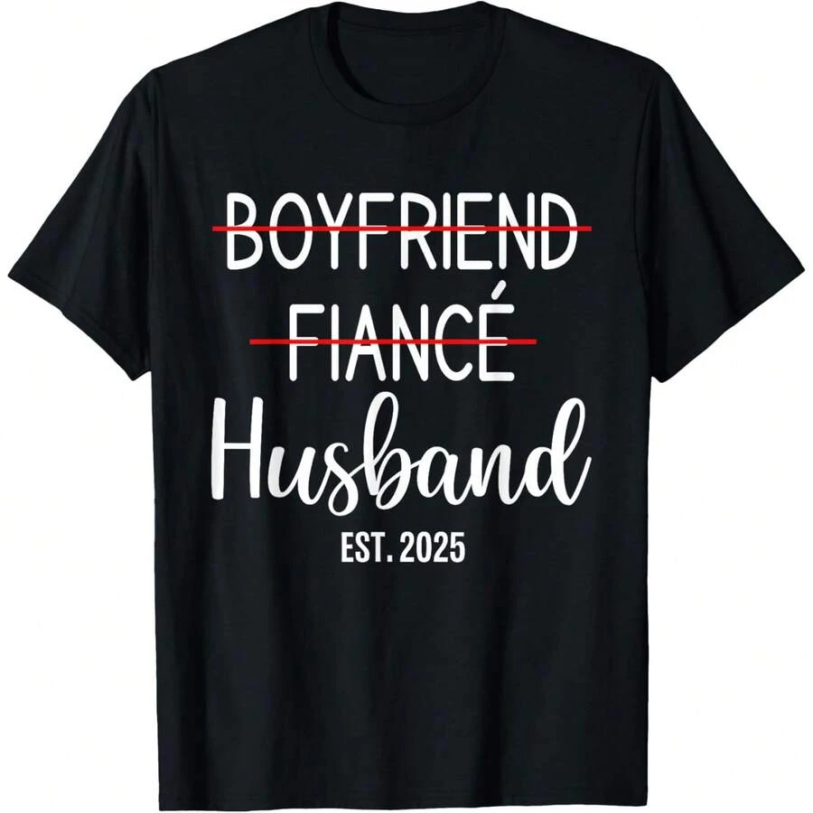 Boyfriend Fiancé Husband Just Married Est 2025 Groom Wedding T-Shirt - 黑色 - 查看 1