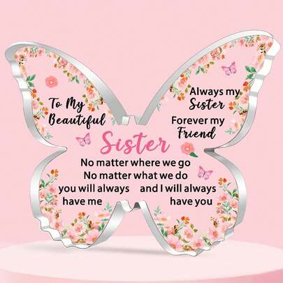 Sister Gifts -Gifts For Sister Birthday Christmas Sister Gifts From Sister Butterfly Plaque Acrylic Always My Sister Forever My Friend