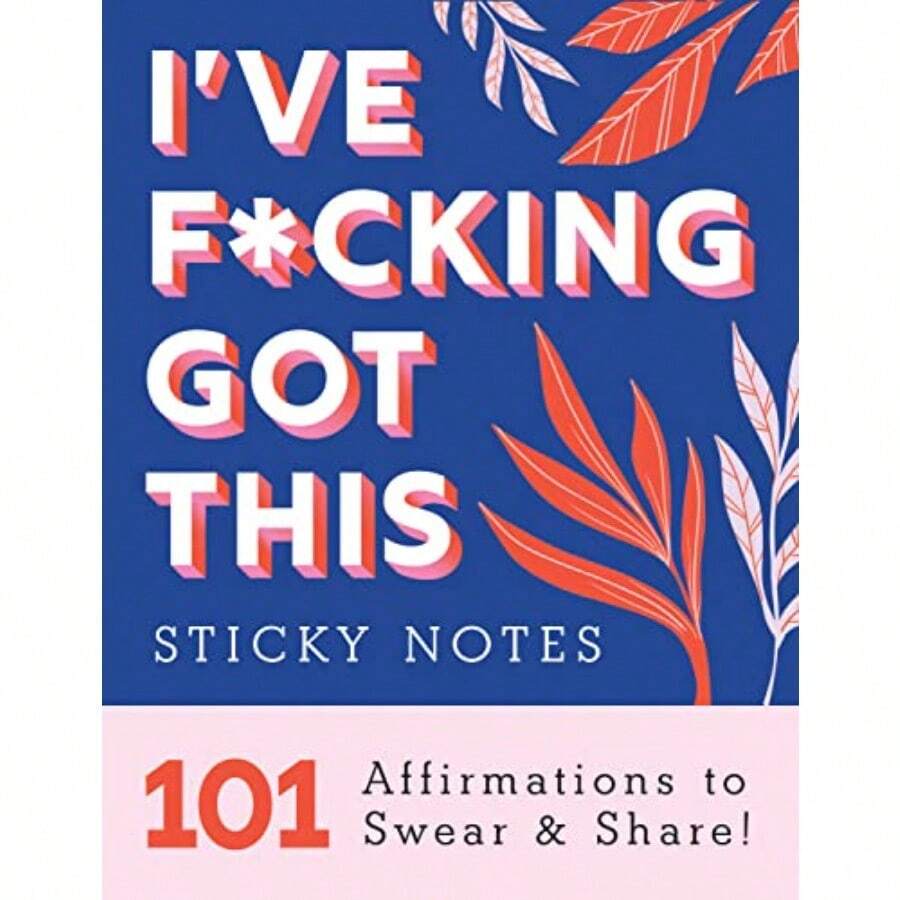 I've F*cking Got This Sticky Notes: 101 Affirmations to Swear and Share - como en la foto - Ver 1
