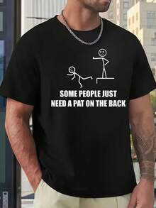 Fashions Some People Just Need A Pat On The Back - Funny Graphic Stick Figure Novelty Men's T-Shirt - Black - View 1