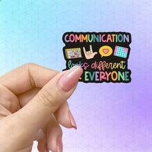 3英寸“每个人的沟通方式都不同”彩虹字体包容性AAC工具幽默异想天开神经多样性自我表达笑话：趣味包容性沟通自我表达笑话”——趣味“彩虹字体和沟通辅助工具（日历/白板/手势） - 彩色 - 查看 2