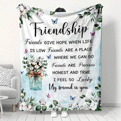 Friendship Inspirational Print Flannel Blanket, Super Soft & Warm, Non-Shedding, Suitable For Sofa, Bedroom, Nap, Air Conditioning, A Thoughtful Gift For Best Friends