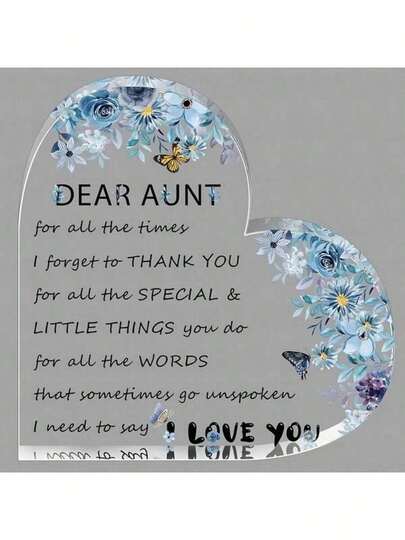 1 pieza "Querida tía" Decoración de escritorio en forma de corazón de acrílico, recuerdo con cita de agradecimiento, patrón floral azul, de sobrina/sobrino, adorno para mesita de noche/repisa, idea de regalo de cumpleaños y Navidad - Decoración del hogar, decoración de habitación, regalo festivo