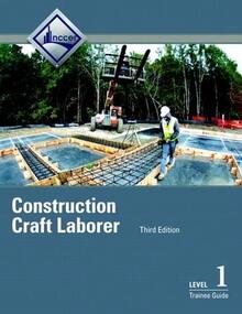 Pre-Owned Construction Craft Laborer Trainee Guide, Level 1 (Paperback) By NCCER - Single Book - View 1