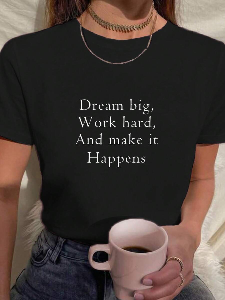 Camiseta Babylook Feminina dream big ,work hard , and make happens 100% Algodão Várias Cores - Preto - Visão 1