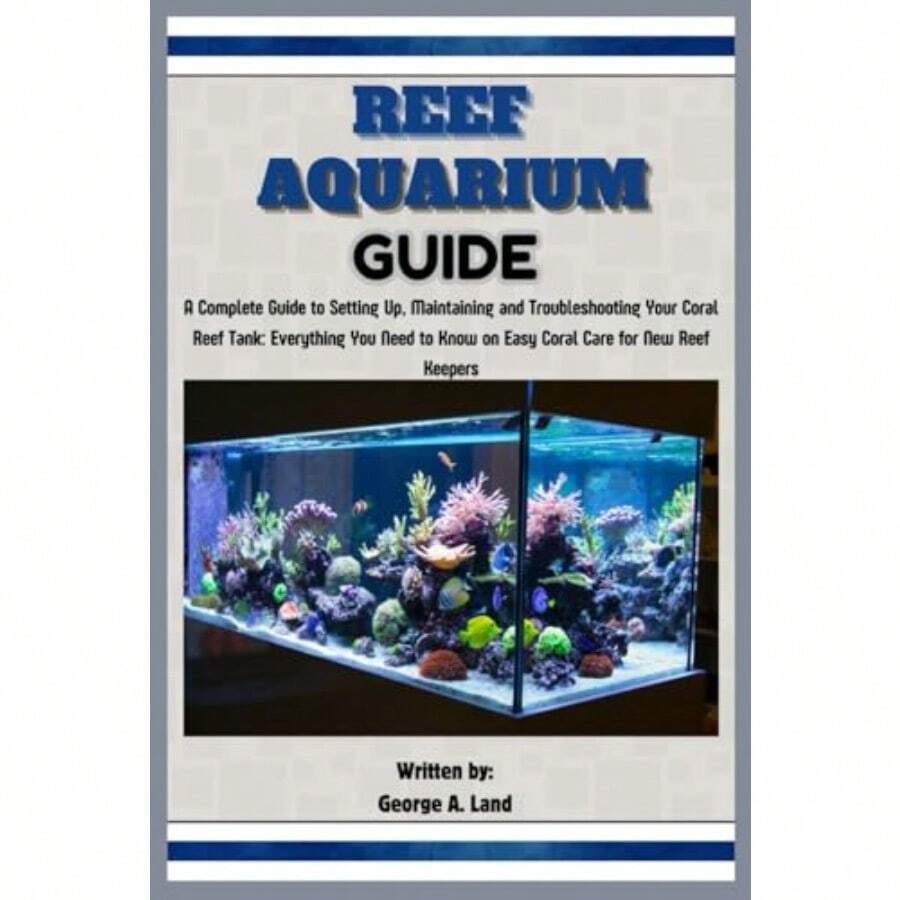Curated visual reference: Picture Idea: Reef Aquarium Guide A Complete Guide To Setting Up Maintaining