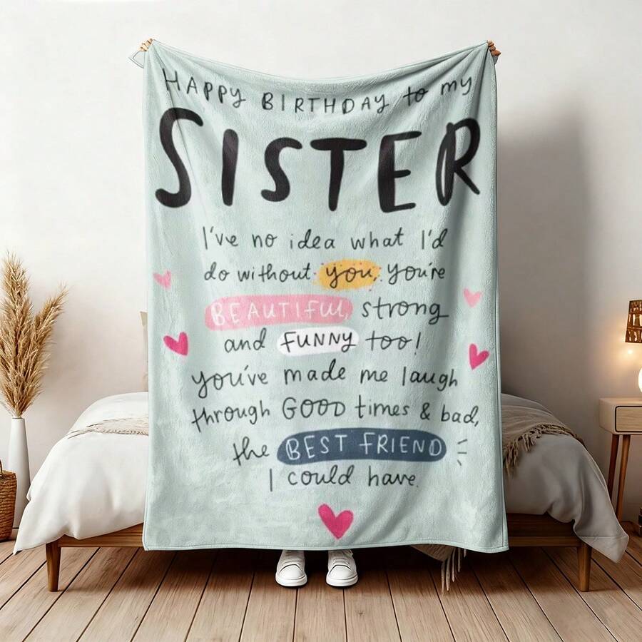 Heartfelt Sister's Gift,Modern Style, Versatile,Super Soft Flannel Printed 3D Blanket, As Birthday Gifts, Family, Wedding, Souvenir Blankets, Polyester Blankets Suitable For All Seasons, Washable, Machine Washable, Lightweight, Breathable, Comfortable, Warm, Unique, 280gsm For Him, Her Personalized Ideal Gifts For Her,Perfect Nap, Camping, Travel, Home, Daily Life, Office Decoration, Birthday, Anniversary, Valentine's Day, Thanksgiving, Christmas, Halloween, Wedding, New Year Gifts ,Sofa,Bed,Car,Bedroom,Living Room,Office,  Outdoor Camping, Beach,Wall Decoration - Nhiều màu 21 - Xem 1