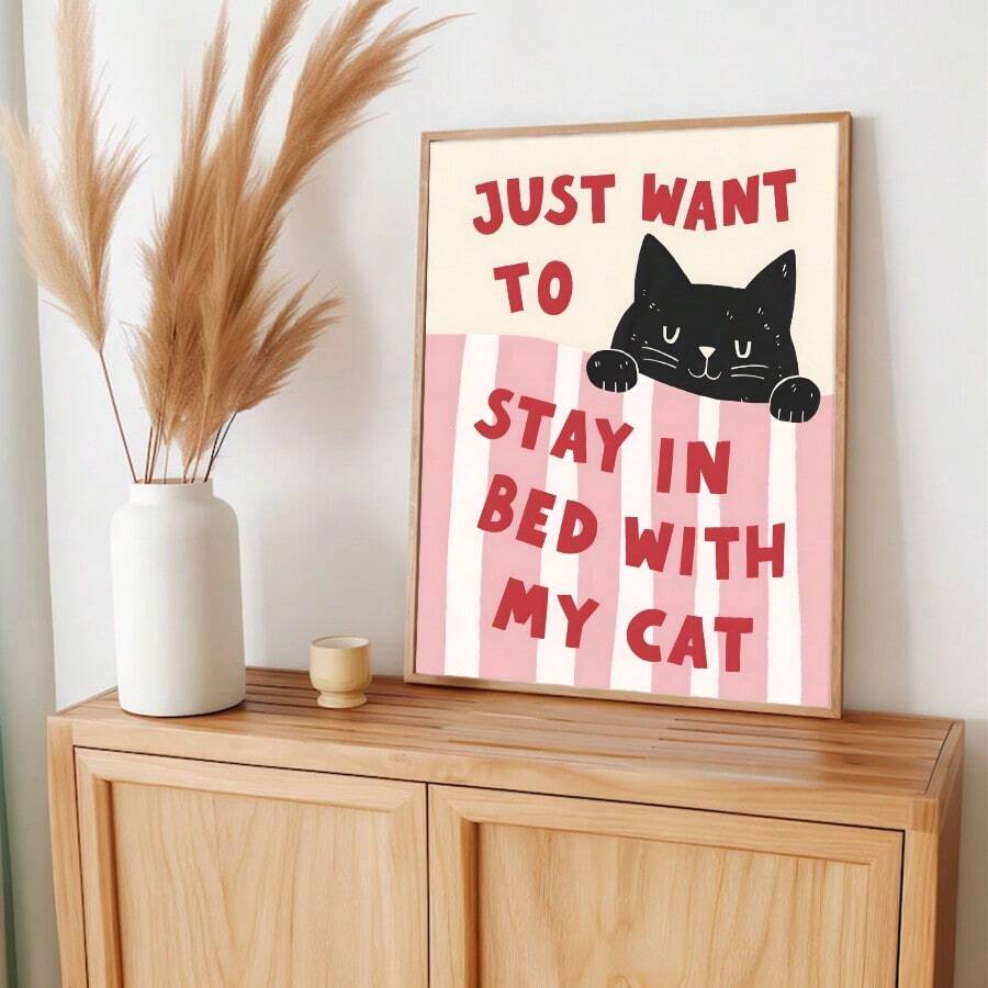 1pc Cute Cat Wall Art Picture "Just Want To Stay In Bed With My Cat" Prints Canvas Paintings Pet Posters Cozy Decor For Living Room Bedroom Kitchen Office Room Decor Gift Cat Lovers Framed/Unframed - Multicolor - View 1