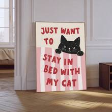 1pc Cute Cat Wall Art Picture "Just Want To Stay In Bed With My Cat" Prints Canvas Paintings Pet Posters Cozy Decor For Living Room Bedroom Kitchen Office Room Decor Gift Cat Lovers Framed/Unframed - Multicolor - View 3