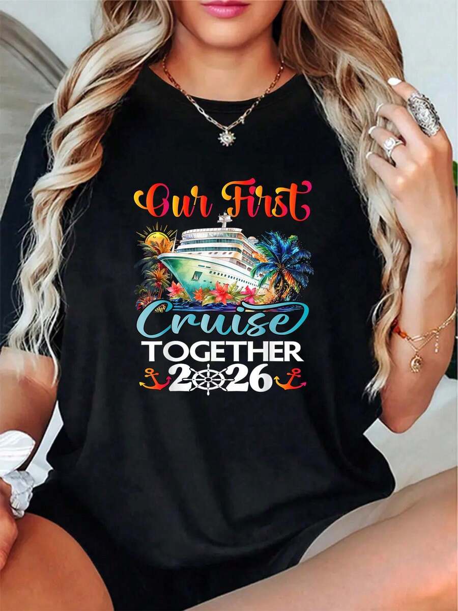 100% Cotton Unisex Our First Cruise 2026 Together Cute Matching Couples Cruise T-Shirt Autumn Round Neck Top For Women's Men - Black - View 1