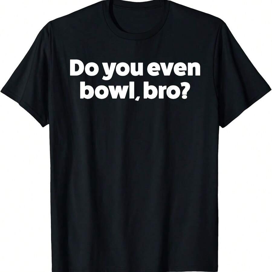 Do You Even Bowl Bro Funny Bowling Shirt For Or Gu T-Shirt - 綠色 - 查看 1