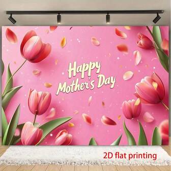 Pancarta fotográfica plana y elegante de tulipanes, decorada con un patrón de tulipanes y el texto "Feliz Día de la Madre" - Hecha de tela de poliéster duradera, adecuada para fiestas del Día de la Madre, bodas, cumpleaños, ceremonias de graduación, decoración del hogar, decoración navideña, diseño floral, fácil de instalar