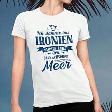 I Come From Ironies A Country By The Sarcastic Sea Fun Funny Women's T-Shirt - 粉色 - 查看 1