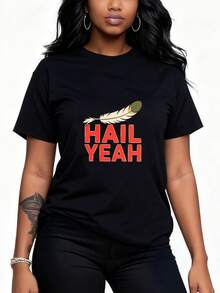Women's 'Hail Yeah' Slogan Print With Feather Graphic Fun Design Comfortable And Soft Short-Sleeve Tee Lightweight Breathable Fabric Casual Summer Wear Perfect Gift For Women Teens - Black 4 - View 3