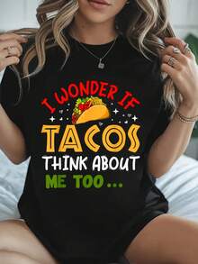 100% Algodón Me pregunto si los tacos también piensan en mí Camiseta divertida de taco Camiseta de algodón estampada para el verano, blusa de manga corta suave para mujeres, camiseta cómoda y elegante para mujeres Camisetas gráficas - Negro - Ver 1