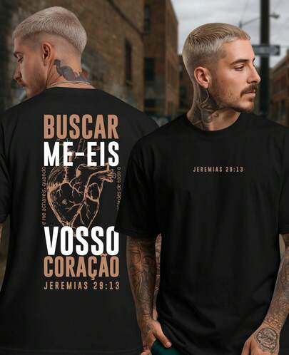 Camiseta Unissex Cristã Buscar Me Eis De Todo Seu Coração Religiosa Jesus Gospel Evangelica Deus