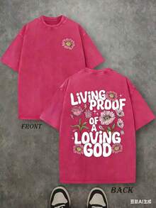 Retro Washed T-Shirt Double Sided Printed (230 Pure Cotton T-Shirt) 'LIVING PROOF OF A LOVING GOD' Letter And Flowers Pattern Print, Men's T-Shirt - 玫紅色 - 查看 3